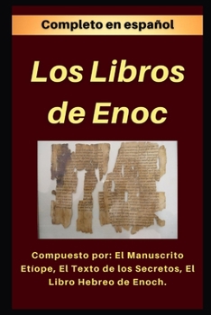 Paperback Los Libros de Enoc: Completo en español [Spanish] Book