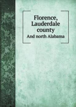 Paperback Florence, Lauderdale county And north Alabama Book