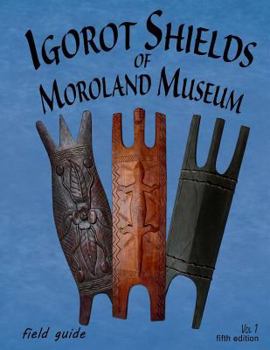 Paperback Igorot Shields of Moroland Museum Book