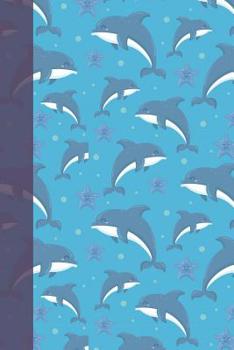 Paperback Happy Dolphins: 6 x 9 Notebook with 150 Ruled Pages Book