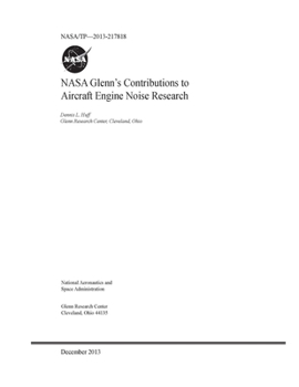 Paperback NASA Glenn's Contributions to Aircraft Engine Noise Research Book