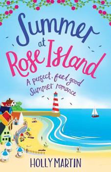 Paperback Summer at Rose Island: A perfect feel good summer romance Book