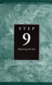 Pamphlet Step 9 AA: Repairing the Past (Hazelden Classic Step Pamphlets) Book