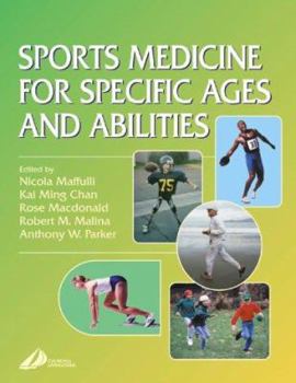 Hardcover Sports Medicine for Specific Ages and Abilities Book