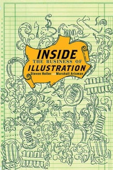 Paperback Inside the Business of Illustration Book