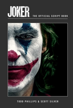 Hardcover Joker: The Official Script Book