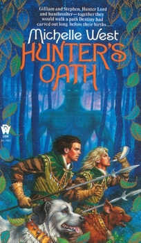 Hunter's Oath (The Sacred Hunt, Book 1) - Book #1 of the Sacred Hunt