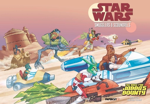 Hardcover Star Wars: Smugglers and Scoundrels - Race for Jabba's Bounty Book
