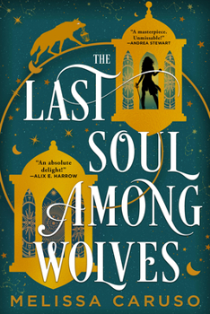 The Last Soul Among Wolves (The Echo Archives, 2) - Book #2 of the Echo Archives