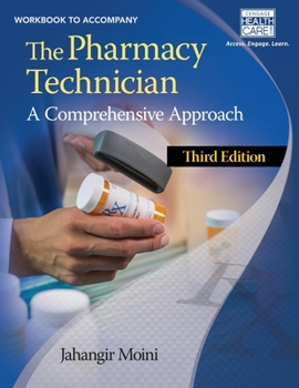 Paperback Workbook for Moini's the Pharmacy Technician: A Comprehensive Approach, 3rd Book