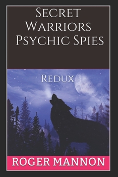 Paperback Secret Warriors, Psychic Spies: Redux Book