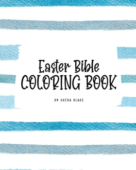 Paperback Easter Bible Coloring Book for Children (8x10 Coloring Book / Activity Book) Book