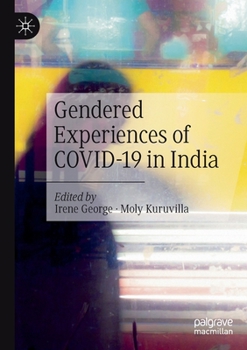 Paperback Gendered Experiences of Covid-19 in India Book