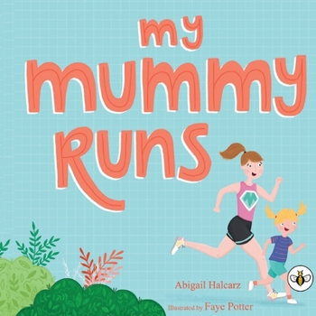 Paperback My Mummy Runs Book