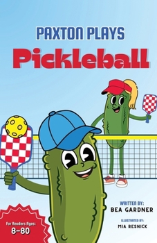 Paperback Paxton Plays Pickleball Book