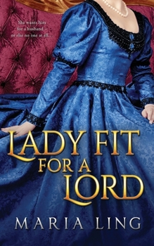 Paperback Lady fit for a Lord Book