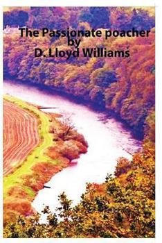 Paperback The Passionate Poacher Book