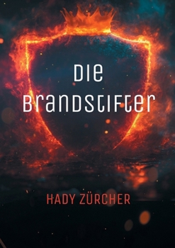 Paperback Die Brandstifter [German] Book