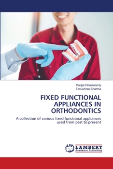 Paperback Fixed Functional Appliances in Orthodontics Book