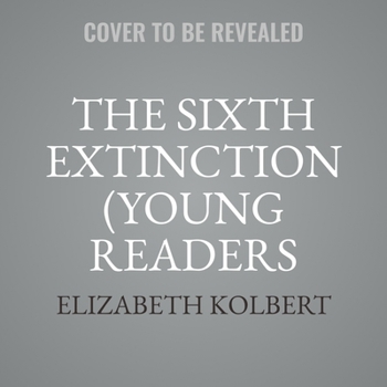 Audio CD The Sixth Extinction (Young Readers Adaptation): An Unnatural History Book
