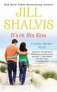 It's in His Kiss - Book #10 of the Lucky Harbor