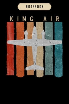 Notebook: King air airplane retro vintage airplane pilot  Notebook|6x9(100 pages)Blank Lined Paperback Journal For Student, kids, women, girls, boys, men, birthday gifts|Pilot gifts notebook