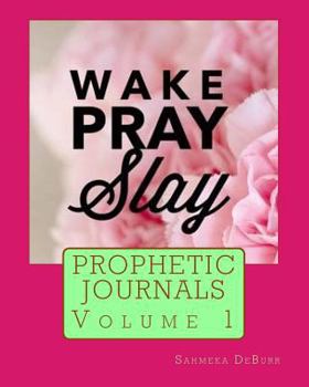 Prophetic Journals