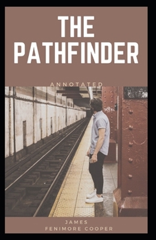 Paperback The Pathfinder Annotated Book
