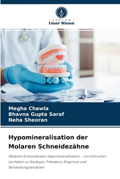 Paperback Hypomineralisation der Molaren Schneidezähne [German] Book