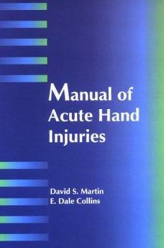 Hardcover Manual of Acute Hand Injuries Book