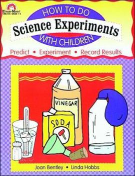 Paperback How to Do Science Experiments with Children Book
