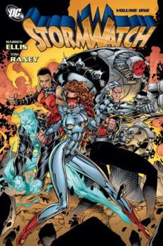 StormWatch by Warren Ellis, Vol. 1 - Book  of the StormWatch (Collected Editions)