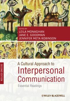 Paperback A Cultural Approach to Interpersonal Communication: Essential Readings Book