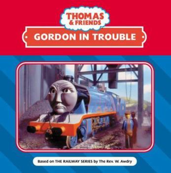 Board book Gordon in Trouble (Thomas the Tank Engine) Book