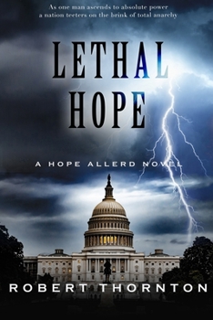 LETHAL HOPE: A HOPE ALLERD NOVEL
