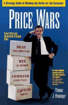 Hardcover Price Wars: A Strategy Guide to Winning the Battle for the Customer Book
