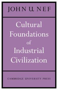 Paperback Cultural Foundations of Industrial Civilization Book