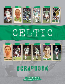 Hardcover Celtic Scrapbook: A Backpass Through History Book