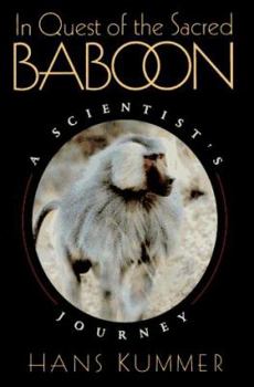 Hardcover In Quest of the Sacred Baboon: A Scientist's Journey Book