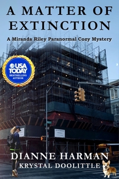 Paperback A Matter of Extinction: A Miranda Riley Paranormal Cozy Mystery Book