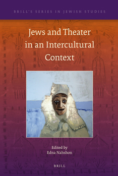 Hardcover Jews and Theater in an Intercultural Context Book