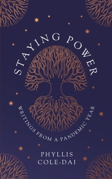 Paperback Staying Power: Writings from a Pandemic Year Book