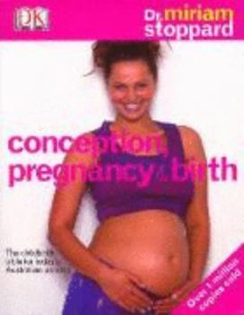 Hardcover Conception Pregnancy and Birth (Revised) Book