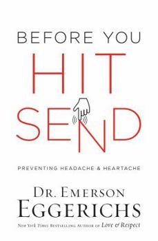 Hardcover Before You Hit Send: Preventing Headache and Heartache Book