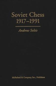 Soviet Chess 1917-1991