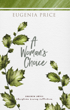 A Woman's Choice: Living Through Your Problems