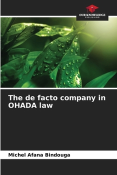 Paperback The de facto company in OHADA law Book