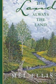 Hardcover The Land Always the Land Book