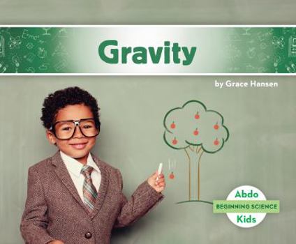 La Gravedad / Gravity - Book  of the Beginning Science