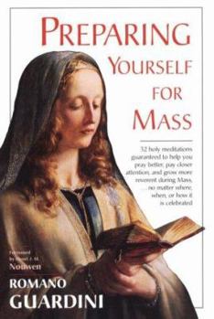 Paperback Preparing Yourself for Mass Book